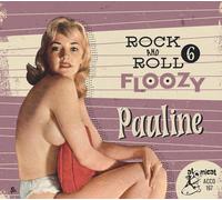 Various Artists Rock and Roll Floozy: Pauline - Volume 6 (CD) (Importación USA)