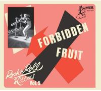 Various Artists Rock 'N' Roll Kittens: Forbidden Fruit - (CD) (Importación USA)
