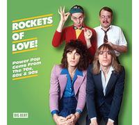 Varios - Rockets Of Love! Power Pop Gems From The 70S, 80S & 90S
