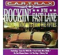 Various Artists - Rockin'in the Fast Lane