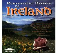 Various Artists - Romantic Roses of Ireland