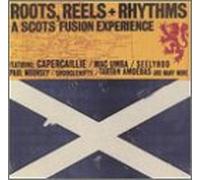 Various Artists - Roots Reels & Rhythms: Scots Fusion Experience