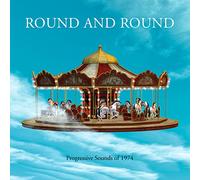 Various Artists - ROUND AND ROUND - PROGRESSIVE SOUNDS OF 1974 4CD CLAMSHELL BOX