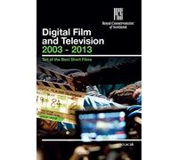 Various Artists - Royal Conservatoire of Scotland - Digital Film & Television 2003 - 2013 - Ten of the Best Short Films [DVD]