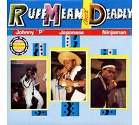 Various Artists - Ruff Mean & Deadly