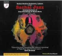 Various Artists - Sachal Jazz - Interpretations of Jazz Standards & Bossa Nova