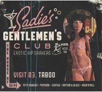 Various Artists – Sadie's Gentlemen's Club: Visit 03 - Taboo – CD – Importación USA
