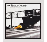 Various Artists - San Diego Is Burning / Various