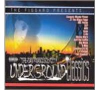 Various Artists - San Francisco City Underground Classics 1