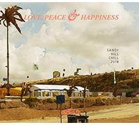 Various Artists - Sandy Hill Chill 2018 - Love, Peace & Happiness