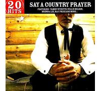 Various Artists - Say a Country Prayer