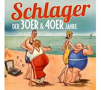 Various Artists - Schlager Der 30er & 40er Jahre