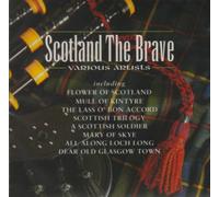 Various Artists - Scotland The Brave