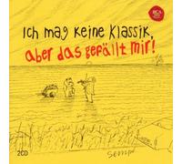 Various - Sempe: Ich Mag Keine Klassik,Aber das Gefällt Mir!