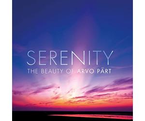 Various Artists - Serenity - The Beauty Of Arvo Prt