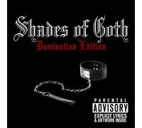 Various Artists - Shades Of Goth: Domination Edi
