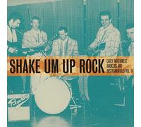Various Artists - Shake Um Up Rock [Vinilo]
