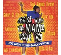 Various Artists - Shake What Ya Mama Gave Ya [Vinilo]