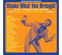 Various Artists - Shake What You Brought!-The Sss Soul Collection