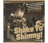 Various Artists - Shake Yo' Shimmy 1 (Various Artists) [VINYL] [Vinilo]