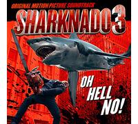 Various Artists - Sharknado 3 / Soundtrack.