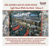 Various Artists - Sherman Myers, Carl Robrecht: Light Music While You Work-Vol. 3