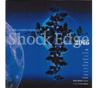 Various Artists - Shock Edge'06