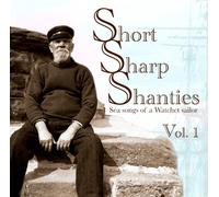 Various Artists - Short Sharp Shanties Volume 1