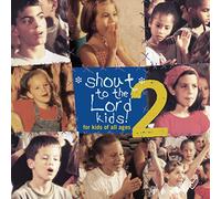 Various Artists - Shout to the Lord Kids 2