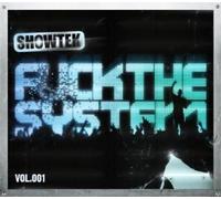 Various Artists - Showtek: Fuck the System