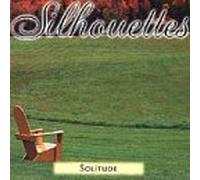 Various Artists - Silhouettes: Solitude