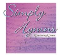 Various Artists - Simply Hymns 2: Comforting Chorus