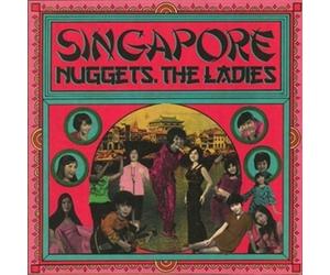 Various Artists - Singapore Nuggets, The Ladies (LP)