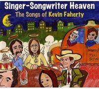 Various Artists - Singer-Songwriter Heaven: Songs Kevin Faherty/Various [Import]