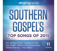 Various Artists - Singing News Southern Gospel Songs of 2015