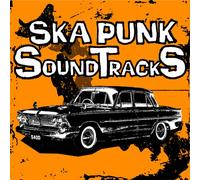 Various Artists - Ska Punk Soundtracks Vol.1 [Lt