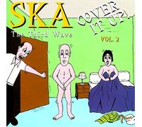 Various Artists - Ska: Third Wave 2 - Cover It Up