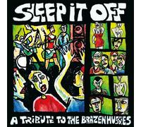 Various Artists - Sleep It Off - A Tribute To The Brazen Hussies [Vinilo]