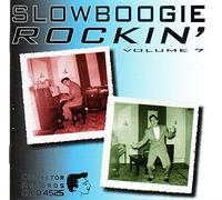 Various Artists - Slow Boogie Rockin 7 [Import]