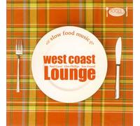 Various Artists - Slow Food Music:West Coast Lou