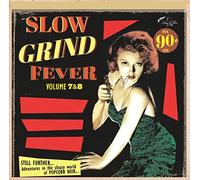 Various Artists - Slow Grind Fever Vol. 7+8