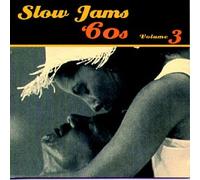 Various Artists - Slow Jams: 60's 3