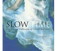 Various Artists - Slow Time Vintage / Various