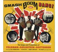 Various Artists - Smash Boom Bang! The Songs And Productions Of Feldman-Goldstein-Gottehrer