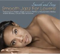 Various Artists Smooth and Sexy: Smooth Jazz for Lovers (CD) (Importación USA)