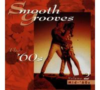 Various Artists - Smooth Grooves 60's: 2