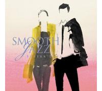 Various Artists - Smooth Jazz Better Days