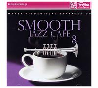 Various Artists - SMOOTH JAZZ CAFE 8