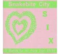 Various Artists - Snakebite City Six