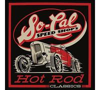 Various Artists - So-Cal Speed Shops Hot Rod Classics